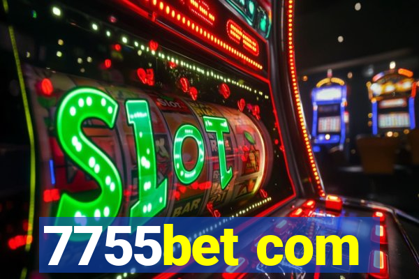 7755bet com